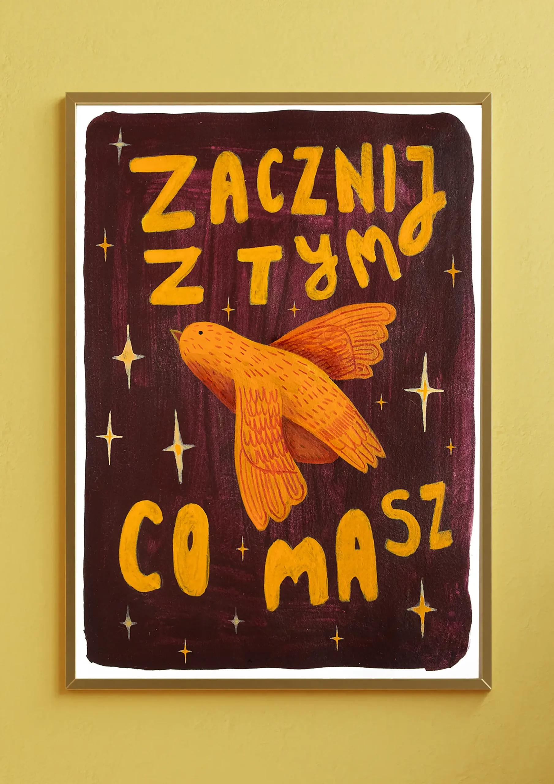 Plakat „Zacznij z tym co masz”